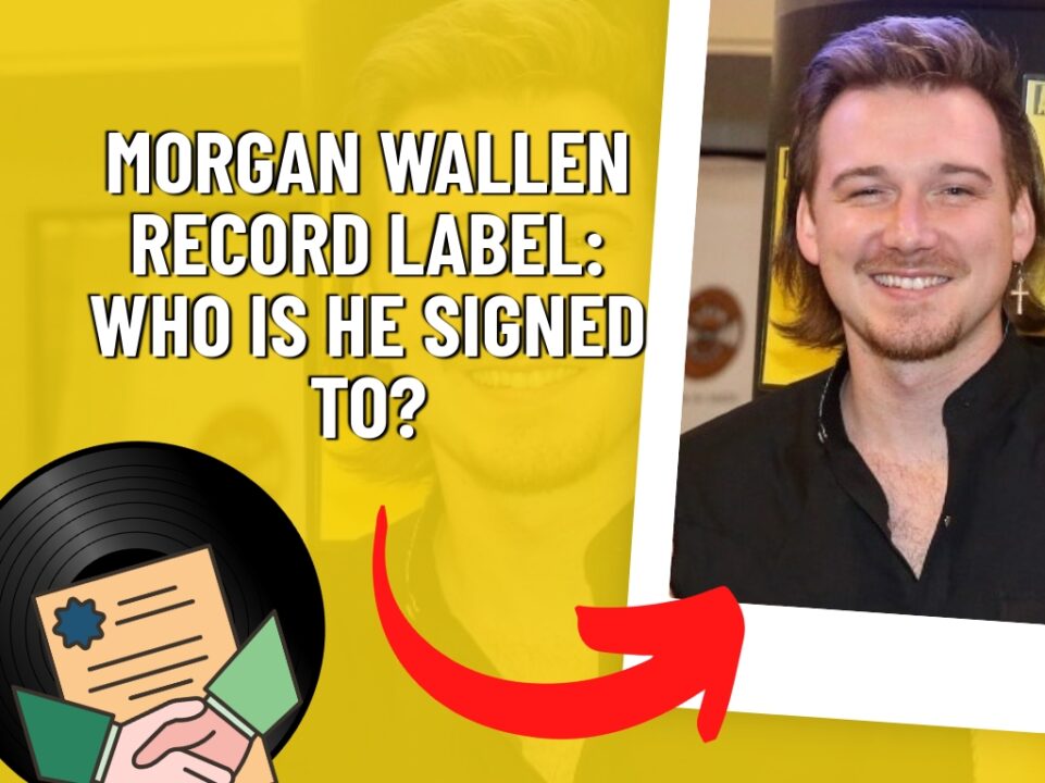 Morgan Wallen Record Label: Who Is He Signed To? 2022 Deal Info & Past Contracts