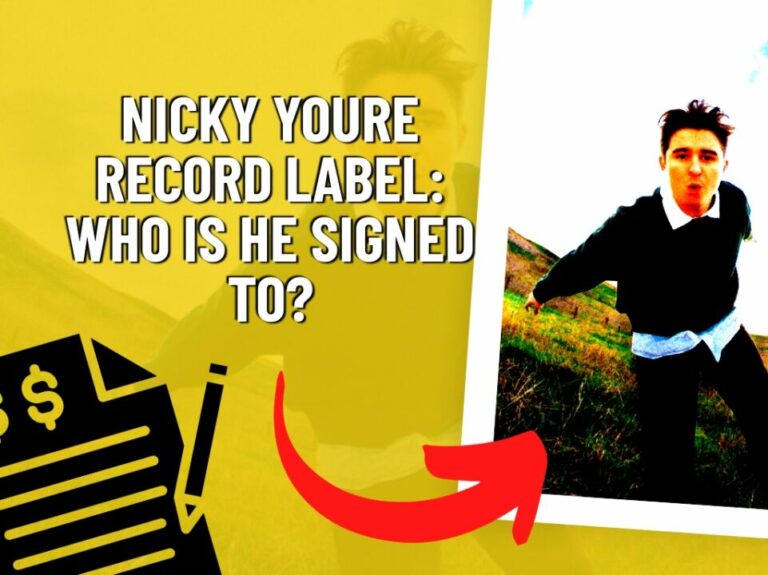 Who is Nicky Youre Signed To?