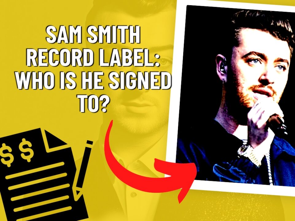 Sam Smith Record Label: Who Is He Signed To? 2022 Deal Info & Past Contracts
