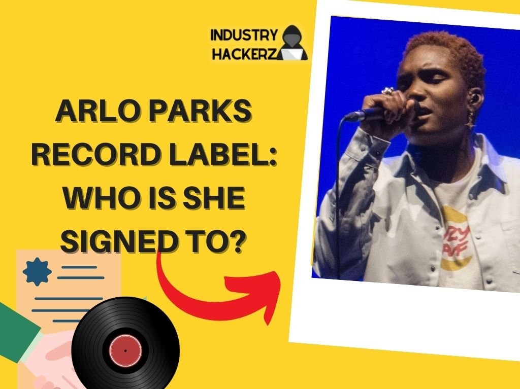 Arlo Parks Record Label: Who Is She Signed To? 2024 Deal Info