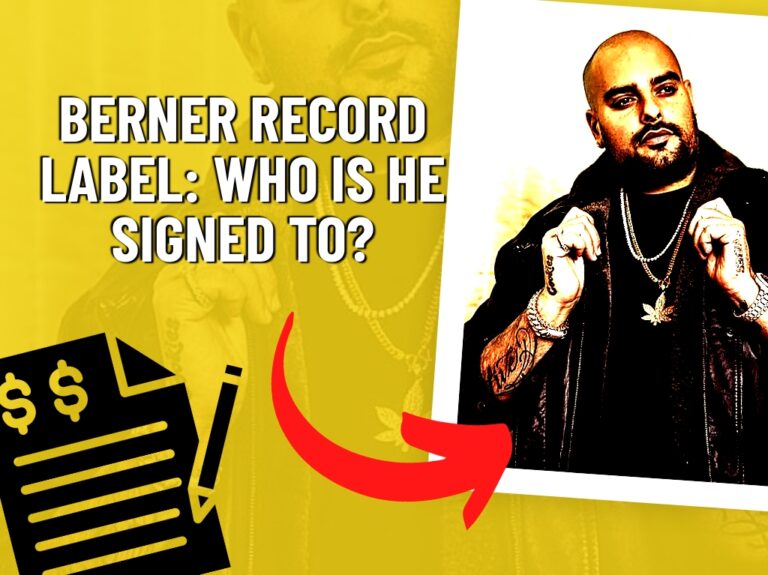 Who is Berner Signed To?
