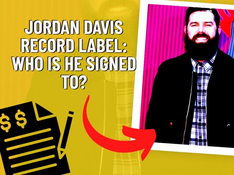 Who is Jordan Davis Signed To?