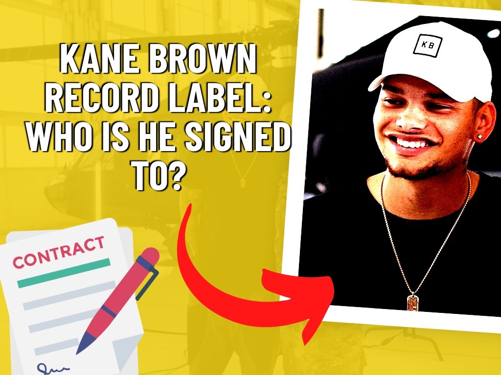 Who is Kane Brown Signed To?