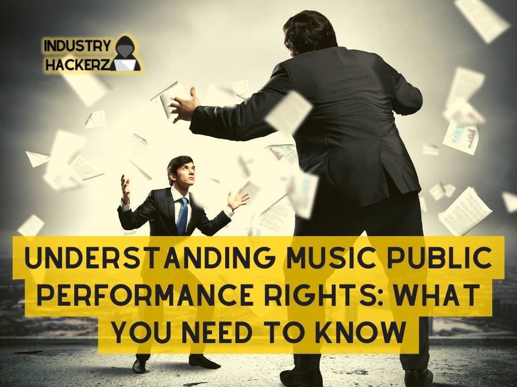 Understanding Music Public Performance Rights: What You Need to Know