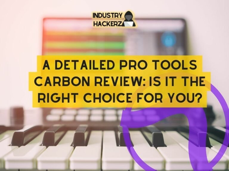 A Detailed Pro Tools Carbon Review
