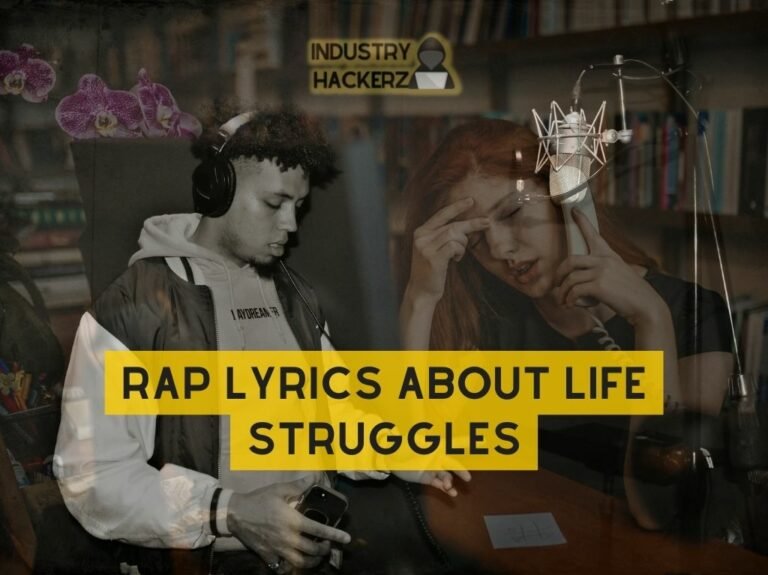 Rap Lyrics About Life Struggles