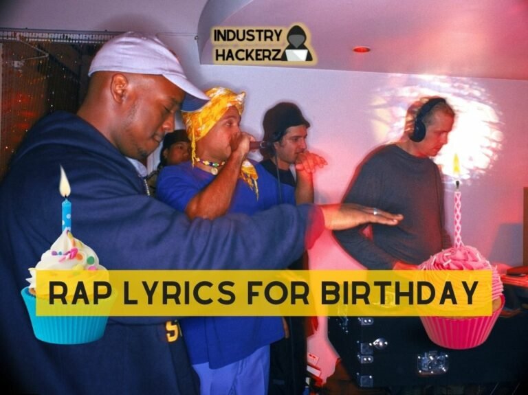 Rap Lyrics for Birthday