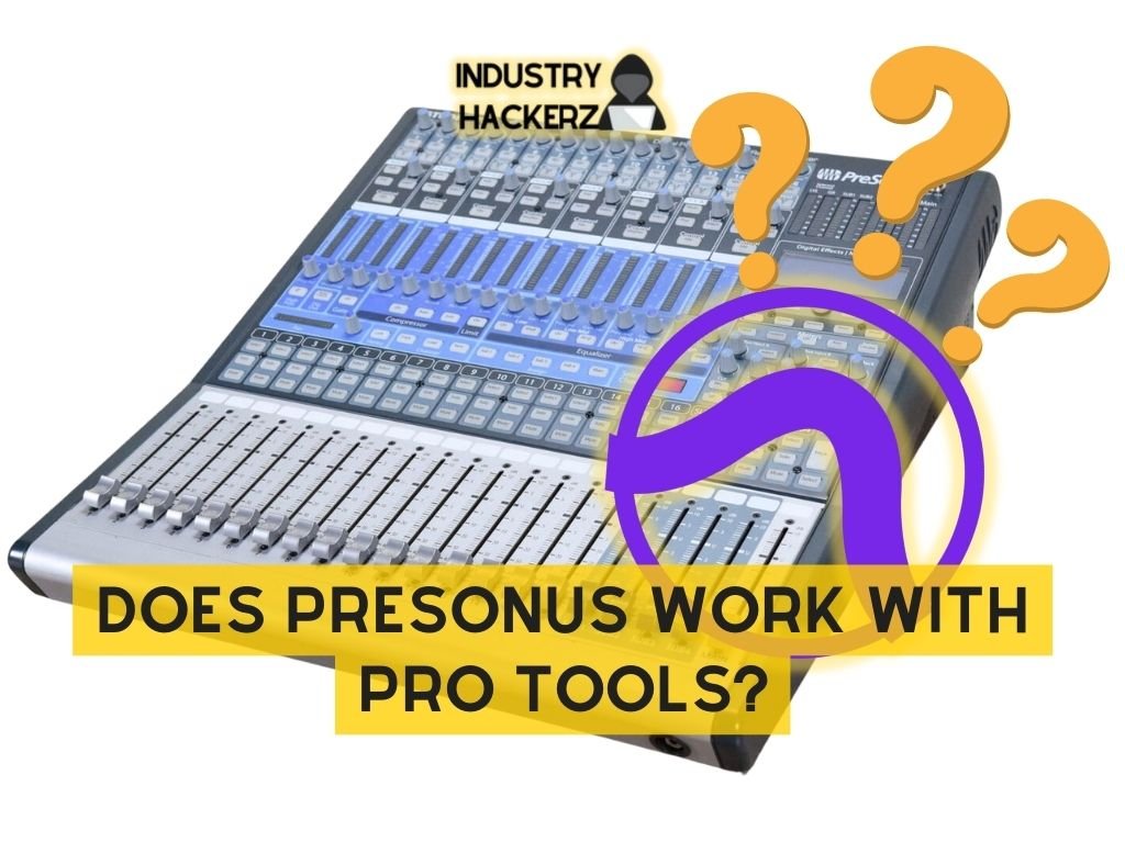 Does PreSonus Work With Pro Tools? Exploring Compatibility and Integration