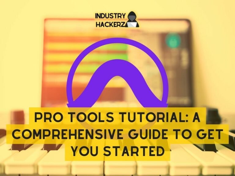 Pro Tools Tutorial A Comprehensive Guide To Get You Started 2