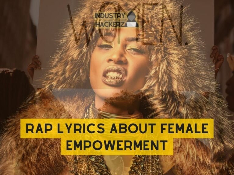 Rap Lyrics About Female Empowerment