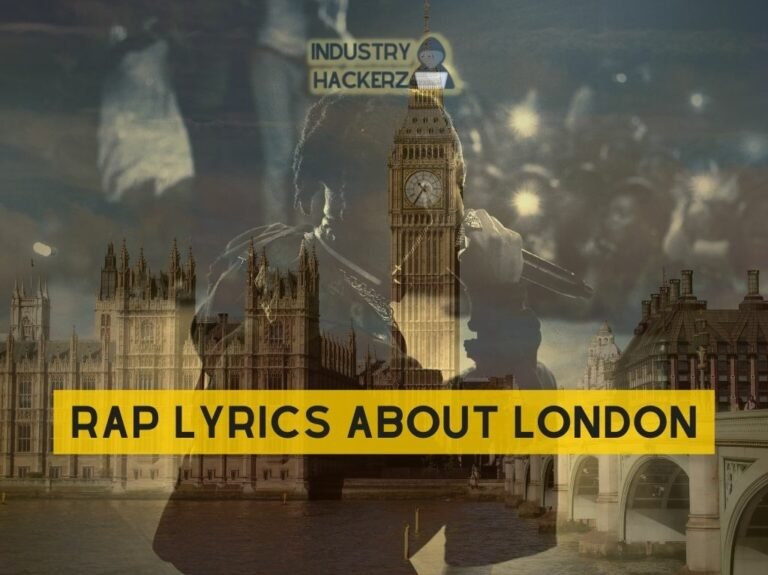 Rap Lyrics About London