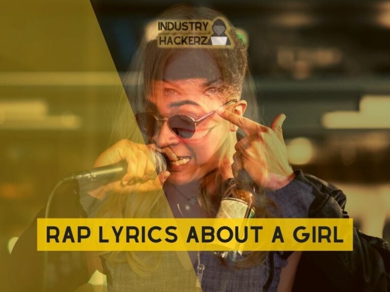 Rap Lyrics About A Girl