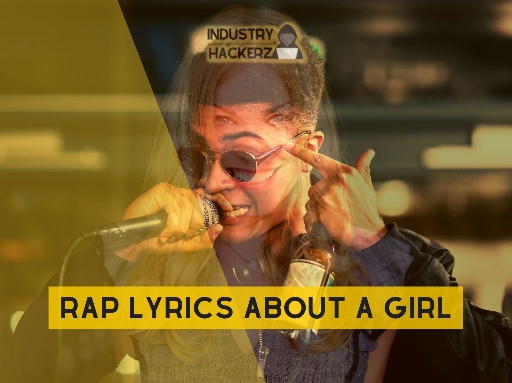 Rap Lyrics About A Girl: Unique FREE-To-Use Kendrick, J Cole, 21 Savage, Eminem, Drake-Style