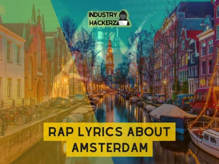 Rap Lyrics About Amsterdam