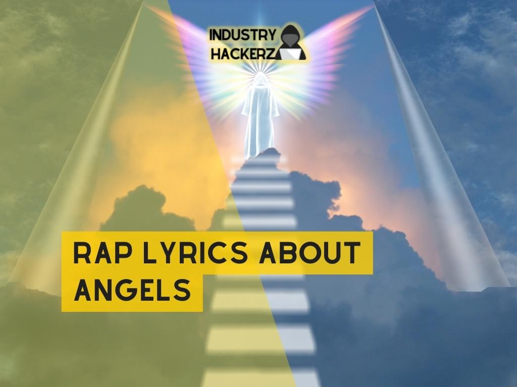 Rap Lyrics About Angels