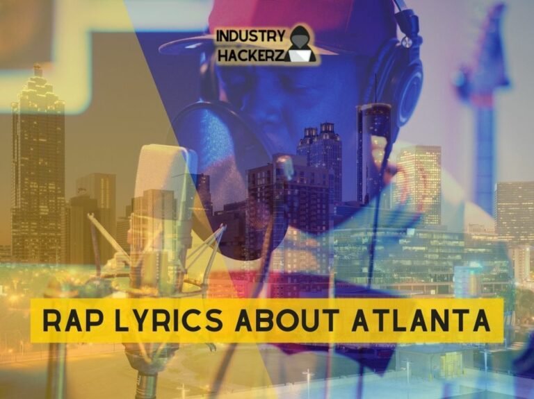 Rap Lyrics About Atlanta