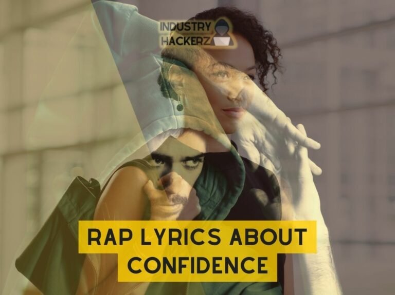 Rap Lyrics About Confidence