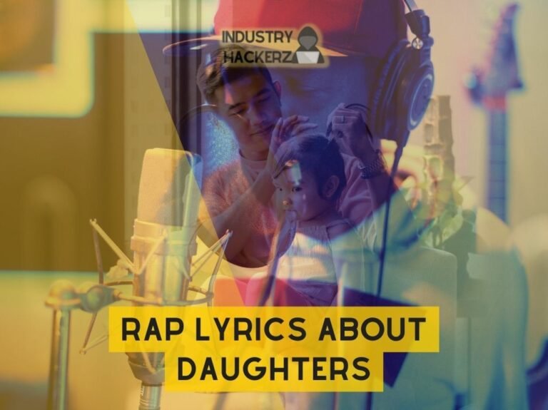 Rap Lyrics About Daughters