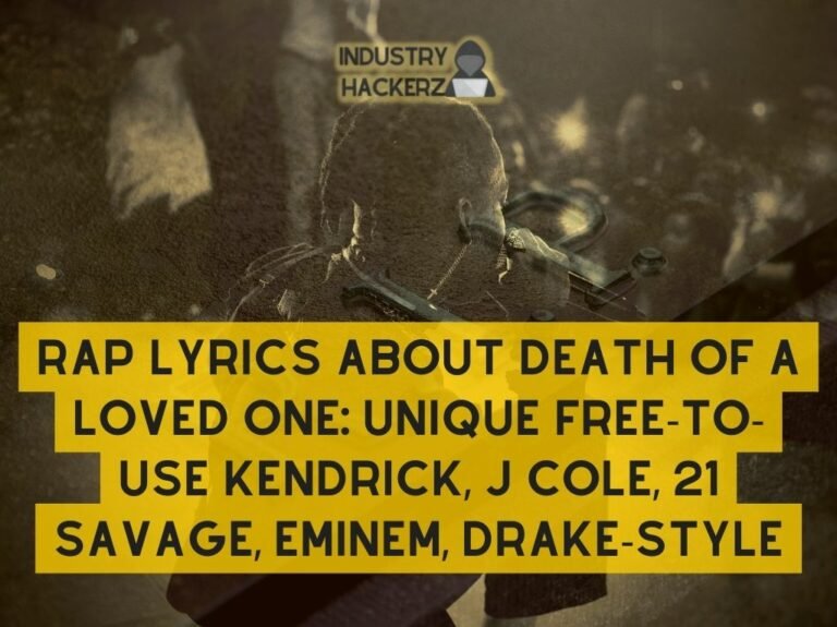 Rap Lyrics About Death Of A Loved One Unique FREE To Use Kendrick J Cole 21 Savage Eminem Drake Style