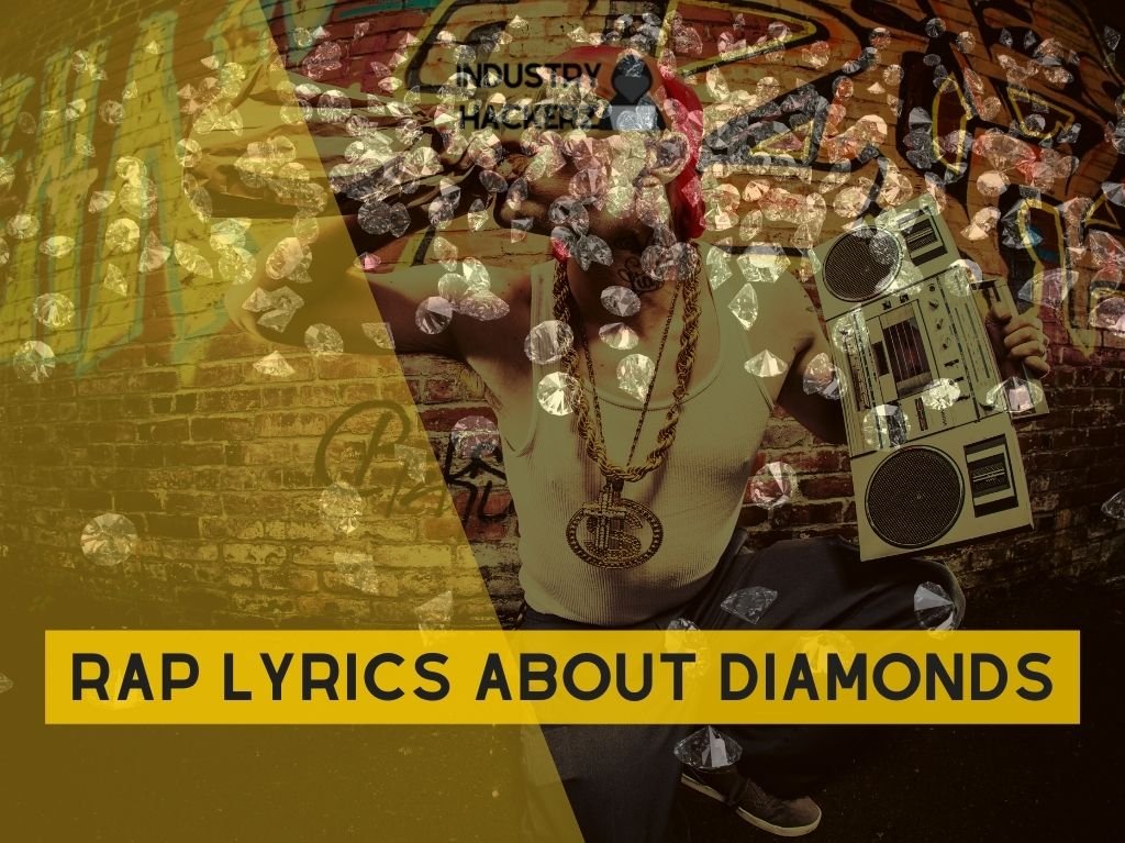 Rap Lyrics About Diamonds: Unique FREE-To-Use Kendrick, J Cole, 21 Savage, Eminem, Drake-Style
