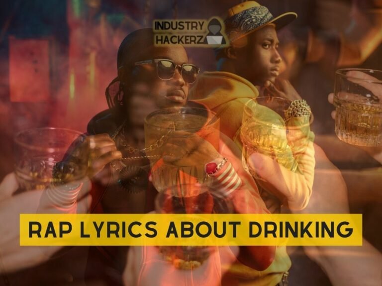 Rap Lyrics About Drinking
