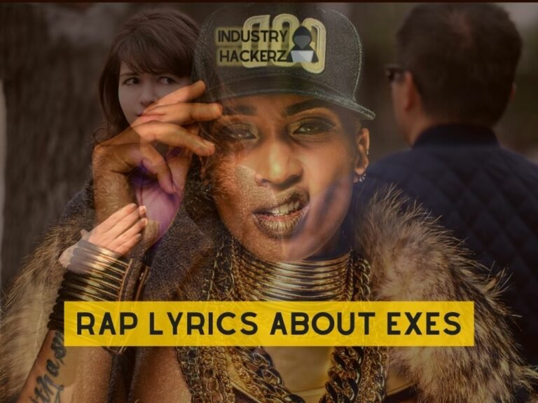 Rap Lyrics About Exes