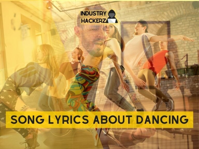 Song Lyrics About Dancing