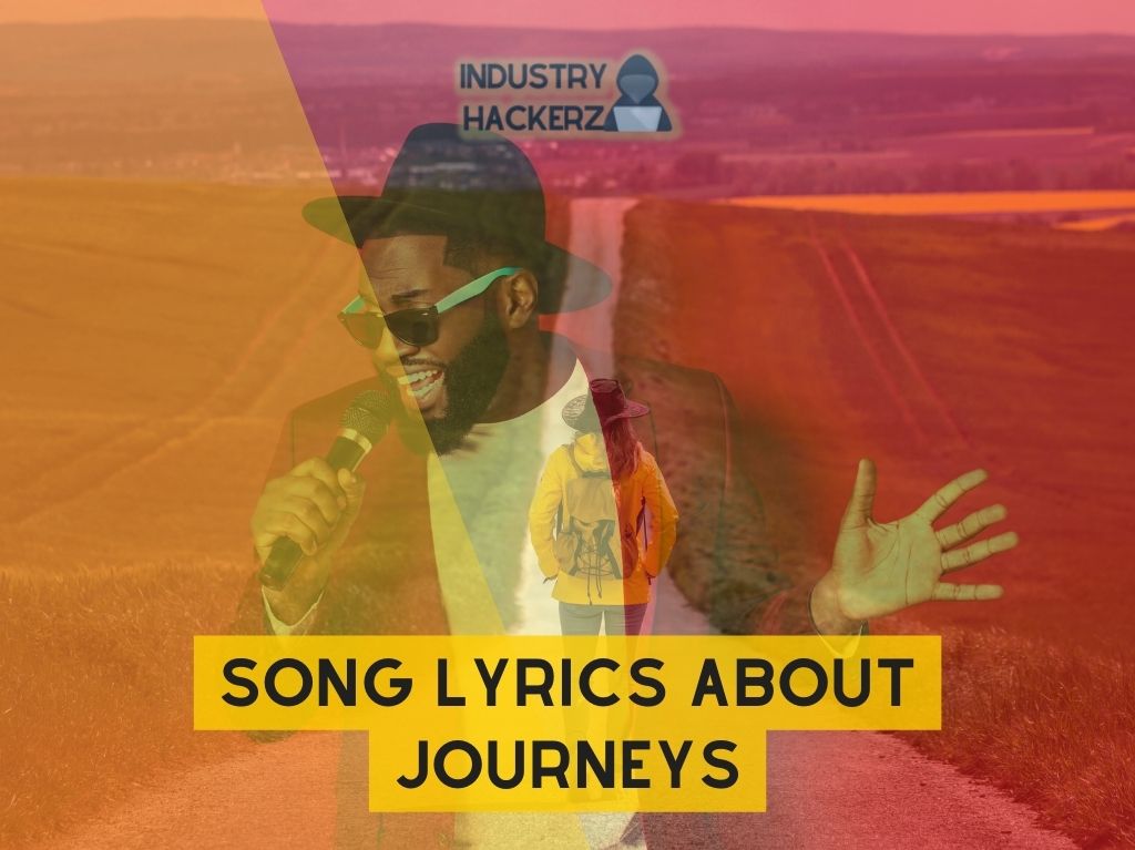 Song Lyrics About Journeys: FREE-To-Use Beyonce, Taylor Swift, John Legend, Ed Sheeran-Style Songs