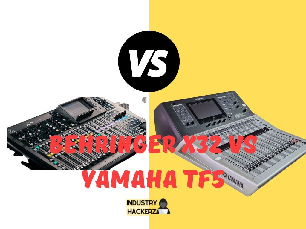 Behringer X32 vs Yamaha TF5: Battle of the Titans – Which Digital Mixer Reigns Supreme?