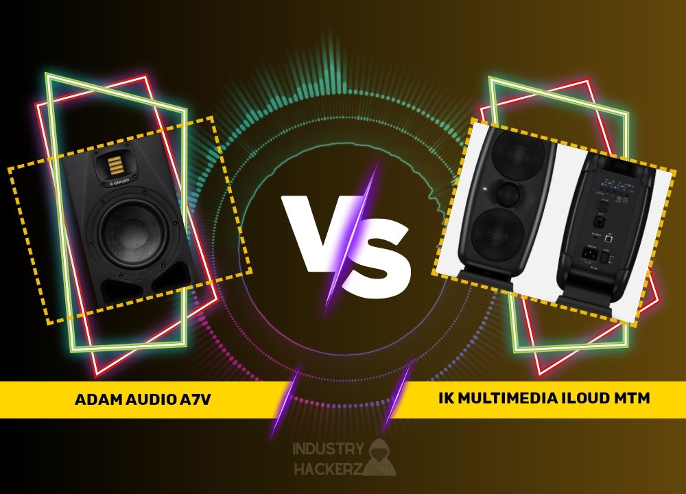 Adam Audio A7V vs IK Multimedia iLoud MTM: An In-Depth Comparison – 2024 Guide