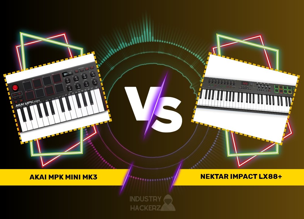 Akai MPK Mini Mk3 vs Nektar Impact LX88+: A Comprehensive Performance Comparison