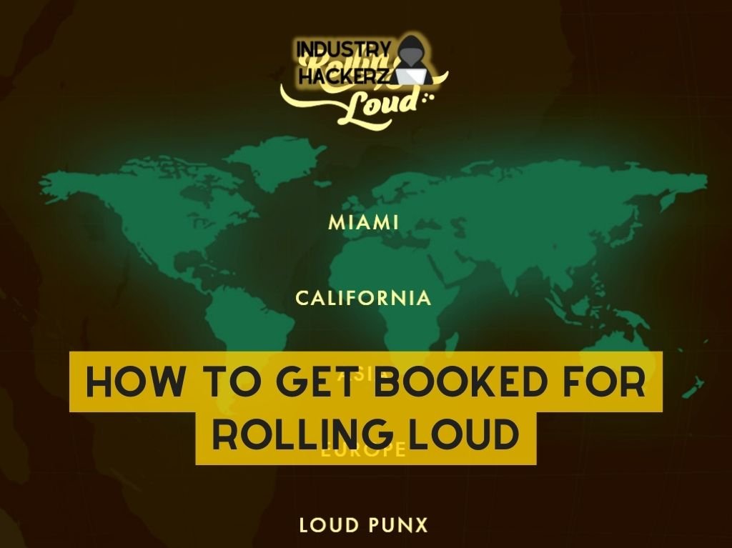 How to Get Booked for Rolling Loud