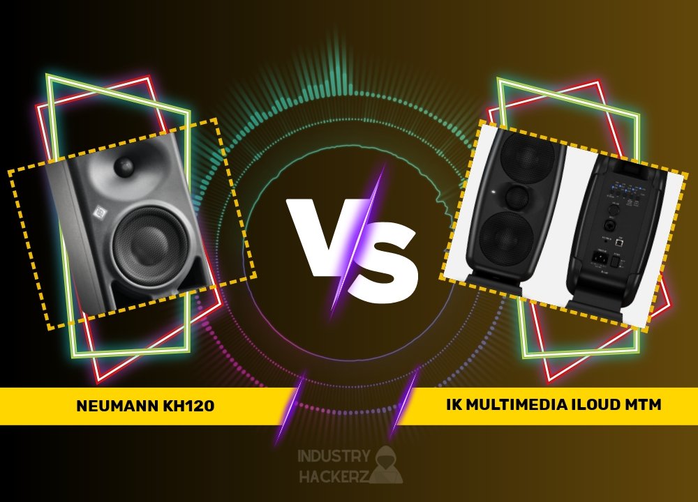 Neumann KH120 vs IK Multimedia iLoud MTM: Comprehensive 2023 Speaker Comparison Guide