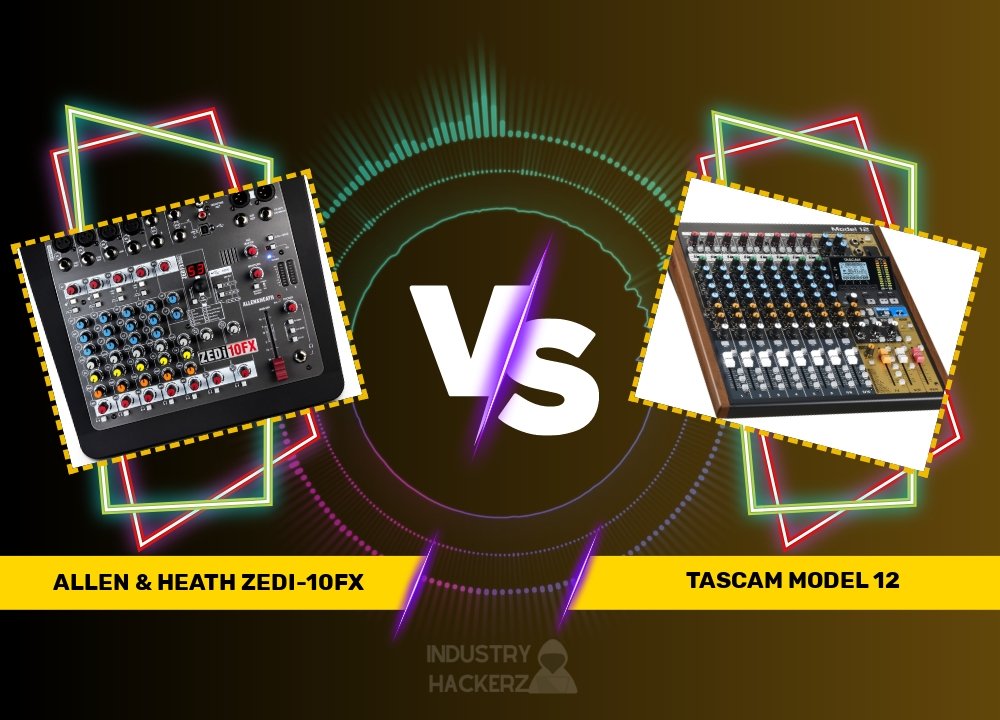 Allen & Heath ZEDi-10FX vs Tascam Model 12: Comprehensive Mixer Comparison Guide (2023)
