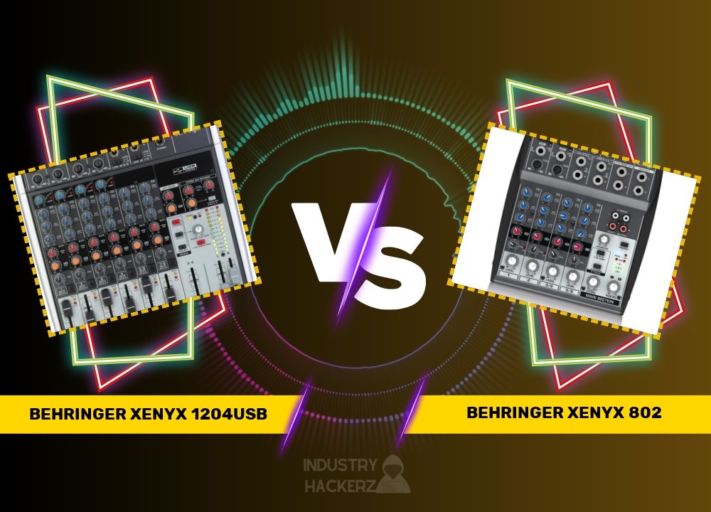 Behringer Xenyx 1204USB vs Behringer Xenyx 802: Comprehensive Mixer Comparison for Buyers (2024)