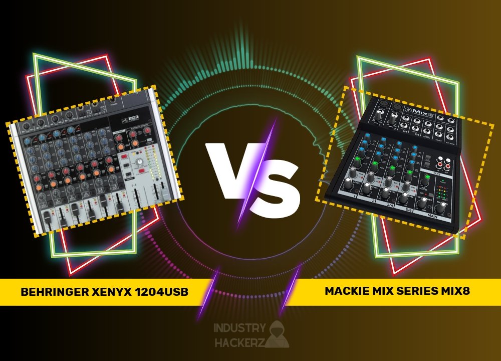 Behringer Xenyx 1204USB vs Mackie Mix Series Mix8: In-Depth Mixer Comparison and Buying Guide (2023)