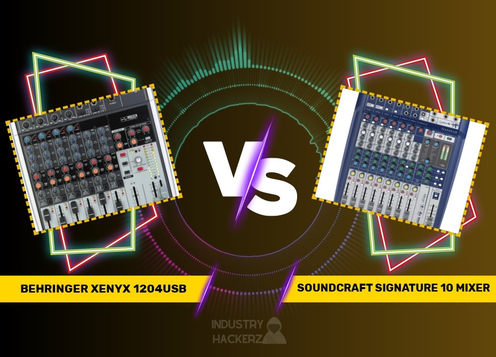 Behringer Xenyx 1204USB vs Soundcraft Signature 10 Mixer: In-Depth Comparison Guide for Buyers (2024)
