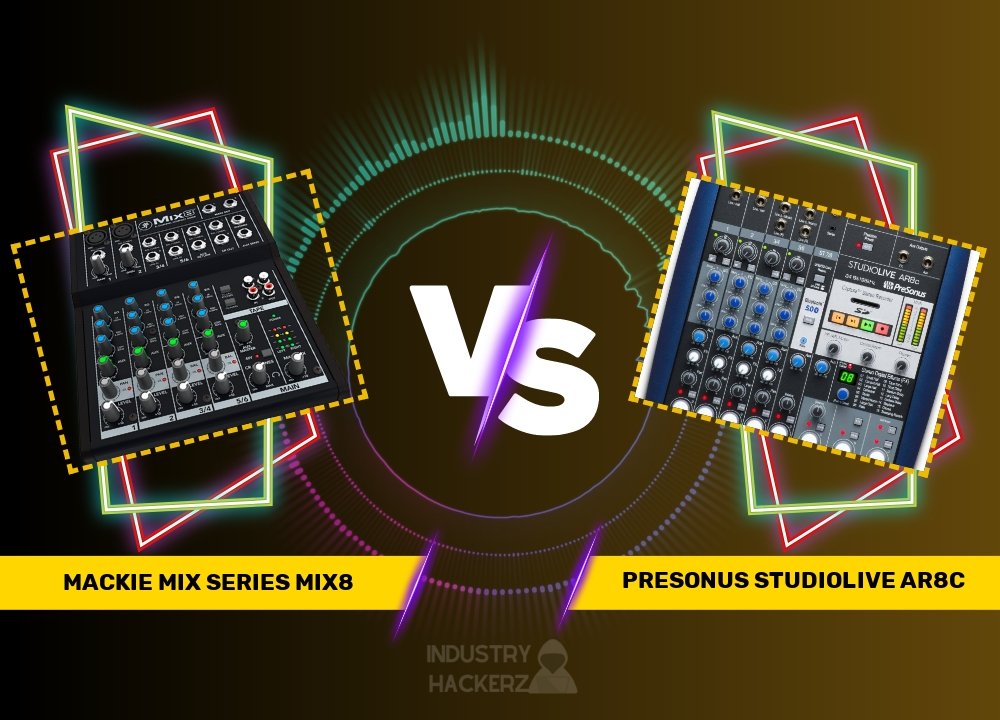 Mackie Mix Series Mix8 vs PreSonus StudioLive AR8c: In-depth Comparison and Buying Guide (2024)