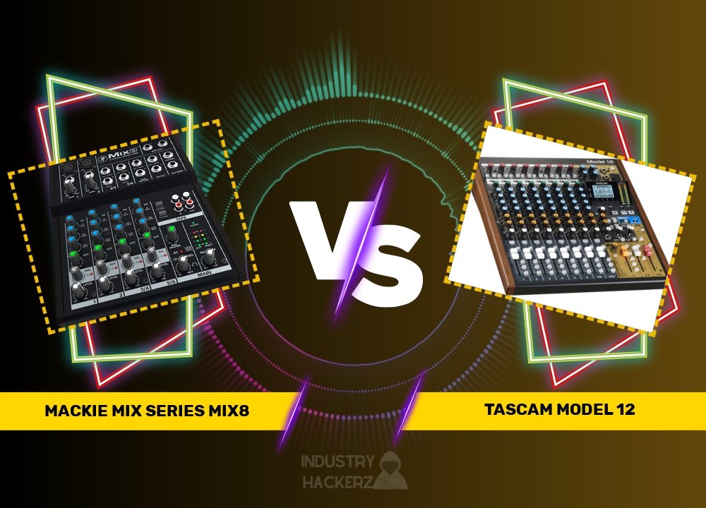 Mackie Mix Series Mix8 vs Tascam Model 12: Comprehensive Comparison and Buyer's Guide (2024)