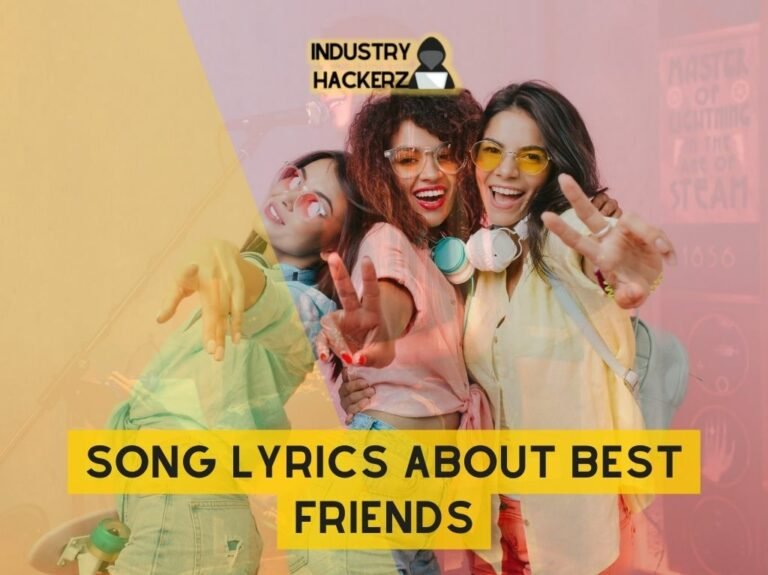 Song Lyrics About Best Friends 1