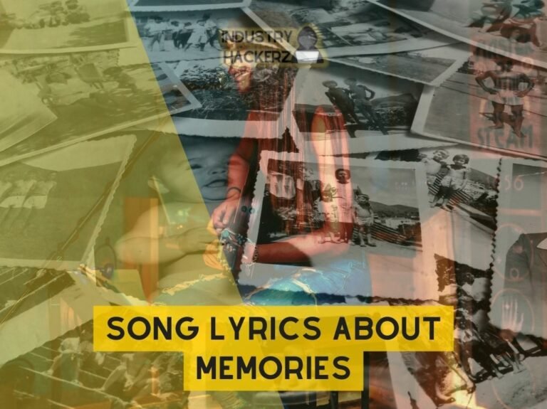 Song Lyrics About Memories