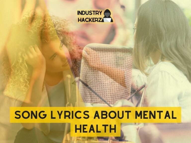 Song Lyrics About Mental Health