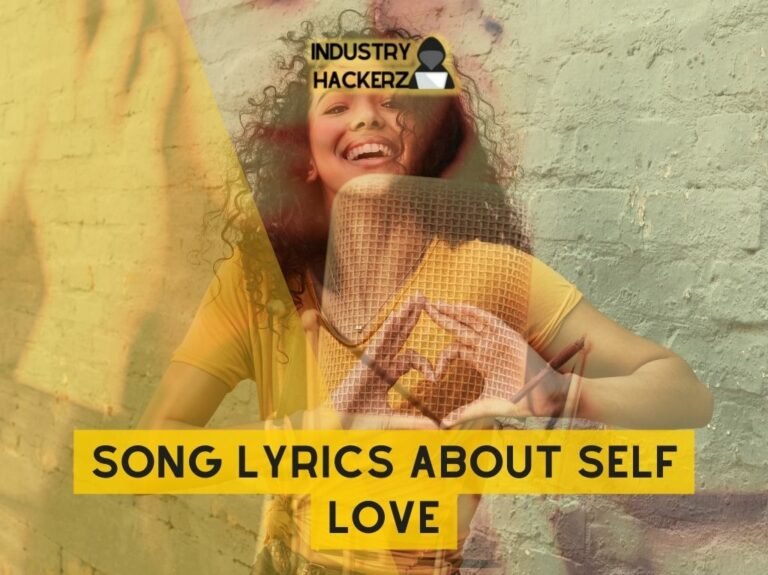 Song Lyrics About Self Love