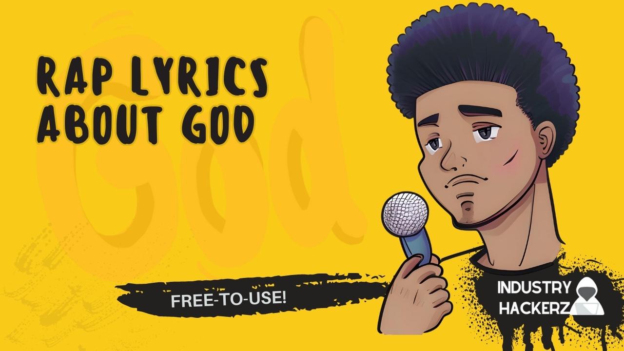 Free & Unused Rap Lyrics About God