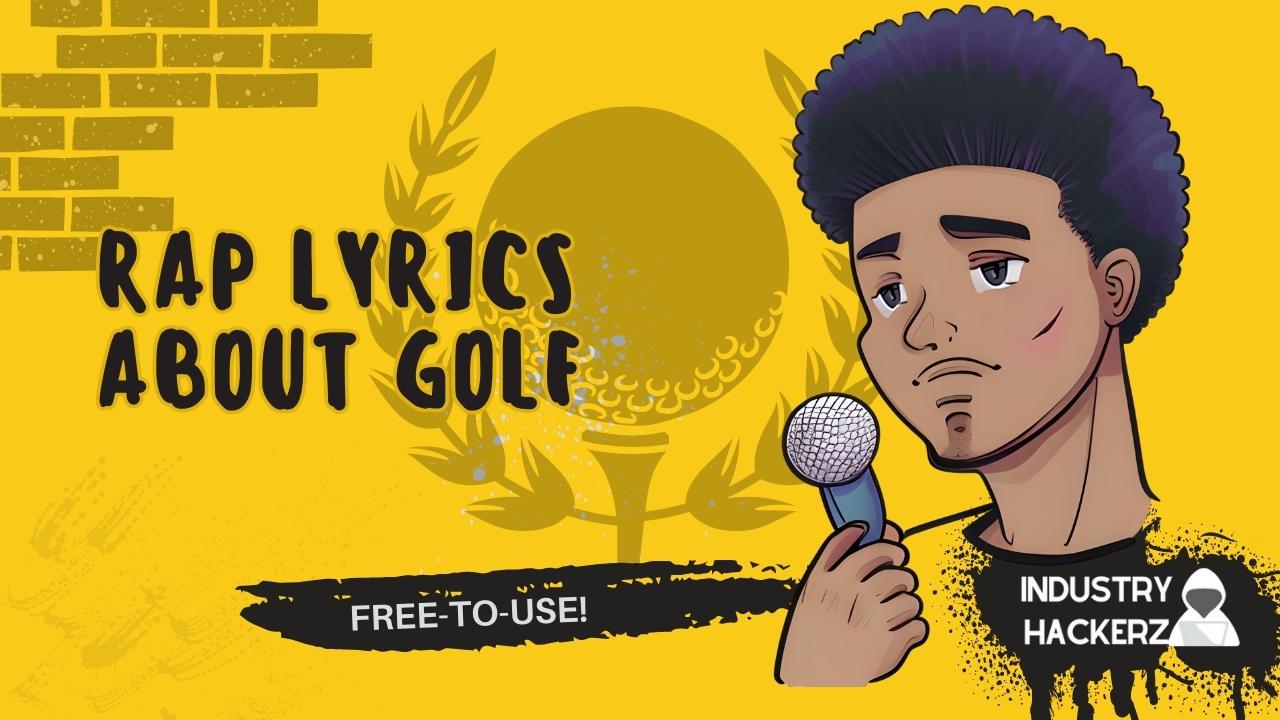 rap lyrics about golf