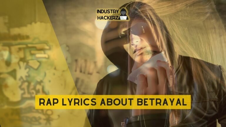 Rap Lyrics About Betrayal