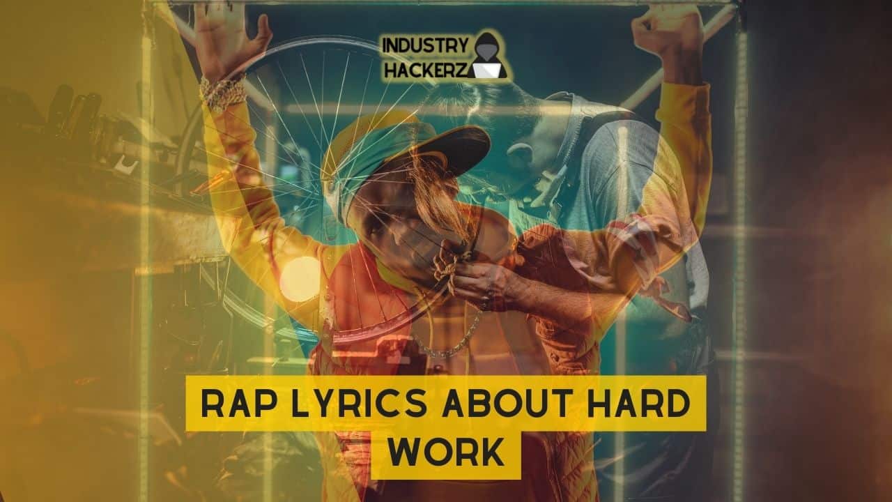Free & Unused Rap Lyrics About Hard Work