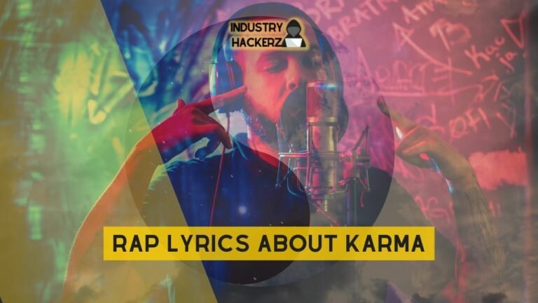 Rap Lyrics About Karma