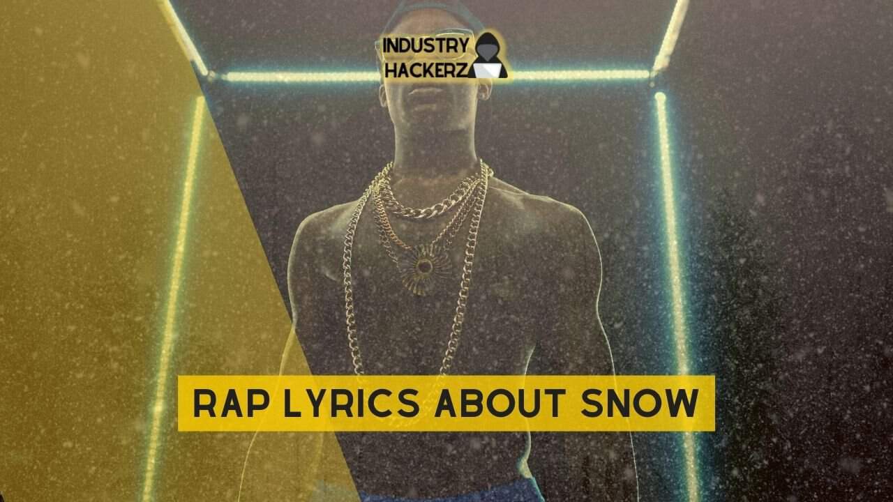 Free & Unused Rap Lyrics About Snow