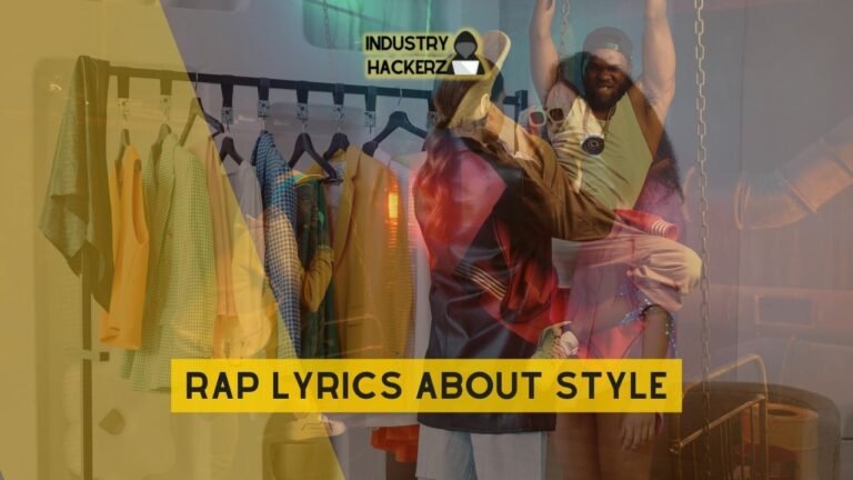Rap Lyrics About Style